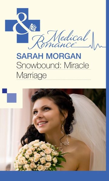 Snowbound: Miracle Marriage (eBook, ePUB) Snowbound: Miracle Marriage (eBook, ePUB)