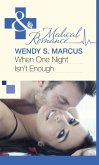 When One Night Isn't Enough (Mills & Boon Medical) (eBook, ePUB)