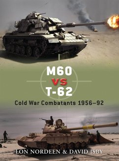 M60 vs T-62 (eBook, ePUB) - Nordeen, Lon; Isby, David