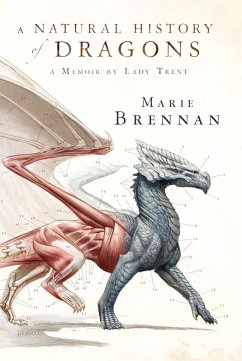 A Natural History of Dragons (eBook, ePUB) - Brennan, Marie