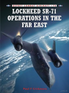 Lockheed SR-71 Operations in the Far East (eBook, ePUB) - Crickmore, Paul F.