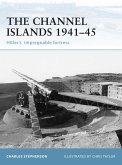 The Channel Islands 1941-45 (eBook, ePUB)