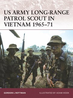 US Army Long-Range Patrol Scout in Vietnam 1965-71 (eBook, ePUB) - Rottman, Gordon L.