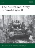 The Australian Army in World War II (eBook, ePUB)