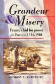 Grandeur And Misery (eBook, PDF)