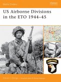 US Airborne Divisions in the ETO 1944-45 (eBook, ePUB)