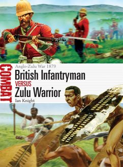 British Infantryman vs Zulu Warrior (eBook, ePUB) - Knight, Ian