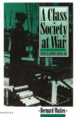 Class Society at War (eBook, ePUB) - Waites, Bernard