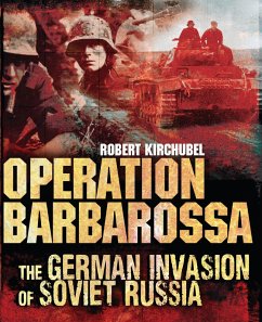 Operation Barbarossa (eBook, ePUB) - Kirchubel, Robert