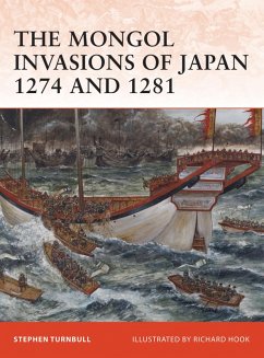 The Mongol Invasions of Japan 1274 and 1281 (eBook, ePUB) - Turnbull, Stephen