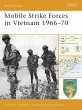 Mobile Strike Forces in Vietnam 1966-70... - Bild 1