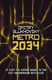 Metro 2034 / Metro 2033 Bd.2 (eBook, ePUB)