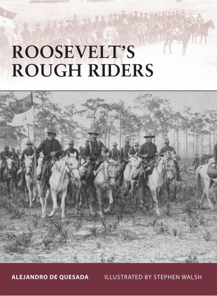 Roosevelt's Rough Riders (eBook, ePUB) Roosevelt's Rough Riders (eBook, ePUB)