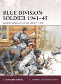Blue Division Soldier 1941-45 (eBook, ePUB)