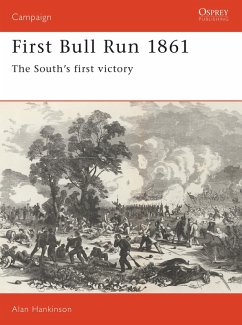 First Bull Run 1861 (eBook, ePUB) - Hankinson, Alan