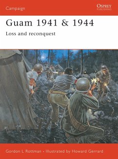 Guam 1941 & 1944 (eBook, ePUB) - Rottman, Gordon L.