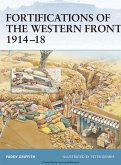 Fortifications of the Western Front 1914-18 (eBook, ePUB)