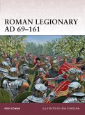 Roman Legionary AD 69-161 (eBook, ePUB)