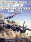 Mosquito Bomber/Fighter-Bomber Units 1942-45 (eBook, ePUB)
