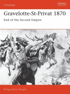 Gravelotte-St-Privat 1870 (eBook, ePUB) - Elliot-Wright, Philipp