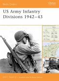 US Army Infantry Divisions 1942-43 (eBook, ePUB)