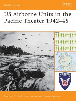 US Airborne Units in the Pacific Theater 1942-45 (eBook, ePUB) - Rottman, Gordon L.