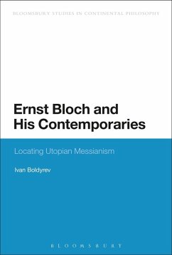 Ernst Bloch and His Contemporaries (eBook, PDF) - Boldyrev, Ivan