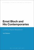 Ernst Bloch and His Contemporaries (eBook, ePUB)