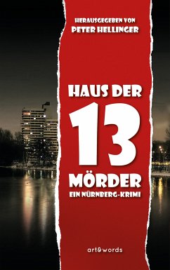 Haus der 13 Mörder (eBook, ePUB) - Hellinger, Peter