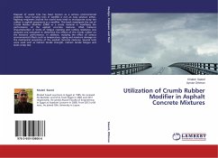 Utilization of Crumb Rubber Modifier in Asphalt Concrete Mixtures - Saeed, Khaled;Othman, Ayman