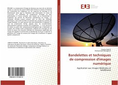 Bandelettes et techniques de compression d'images numérique - Habchi, Yassine;Beladgham, Mohammed