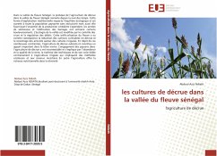 les cultures de décrue dans la vallée du fleuve sénégal - Ndiath, Abdoul Aziz