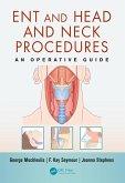 ENT and Head and Neck Procedures (eBook, PDF)