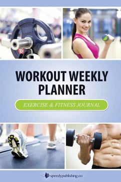 Workout Weekly Planner - Speedy Publishing Llc