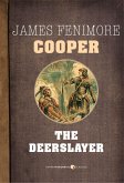 The Deerslayer (eBook, ePUB)