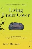 Living Under Cover (eBook, ePUB)