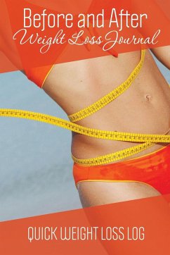Before and After Weight Loss Journal - Speedy Publishing Llc