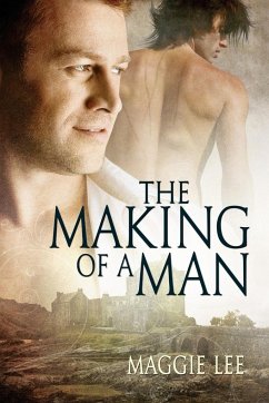 The Making of a Man - Lee, Maggie