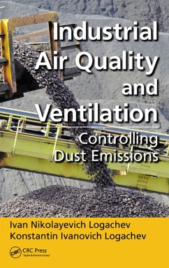 Industrial Air Quality and Ventilation (eBook, PDF) - Logachev, Ivan Nikolayevich; Logachev, Konstantin Ivanovich