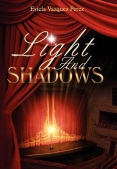 Light and Shadows (eBook, ePUB) - Perez, Estela Vazquez