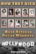 How They Died: Best Actress Oscar Award... - Bild 1