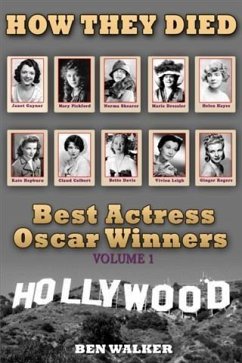 Cover How They Died: Best Actress Oscar Award Winners Vol. 1 (eBook, ePUB)