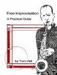 Free Improvisation: A Practical Guide... - Bild 1