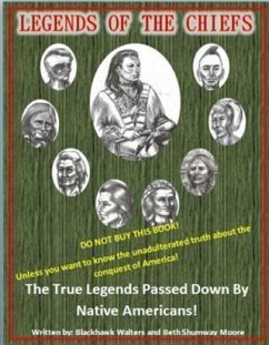 Legends of the Chiefs (eBook, ePUB) - Walters, Blackhawk