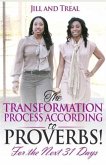 Transformation Process According to Proverbs For the Next 31 Days (eBook, ePUB)