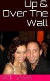 Up & Over the Wall (eBook, ePUB)