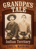 Grandpa's Tale (eBook, ePUB) Grandpa's Tale (eBook, ePUB)