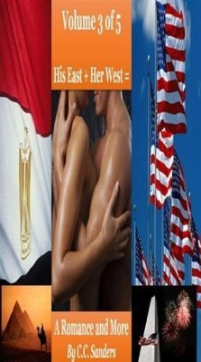 Cover His East + Her West = A Romance and More... (eBook, ePUB)