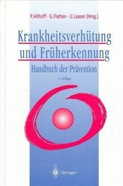 Krankheitsverhütung und Früherkennung - Allhoff, Peter; Flatten, Günter; Laaser, Ulrich