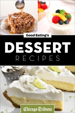 Good Eating's Dessert Recipes (eBook, ePUB) Cover Good Eating's Dessert Recipes (eBook, ePUB)